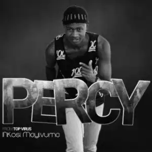 Percy - Inkosi Mayivuma